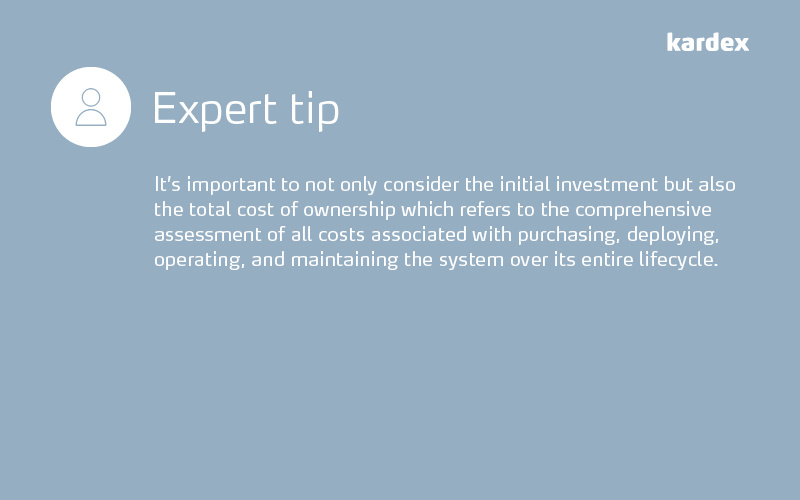 Expert tip: consider the total cost of ownership when investing in warehouse automation 